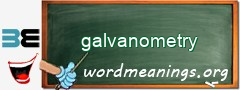 WordMeaning blackboard for galvanometry